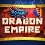 Dragon Empire: Petualangan Seru di Dunia Naga